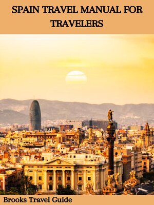 cover image of SPAIN TRAVEL MANUAL FOR TRAVELERS